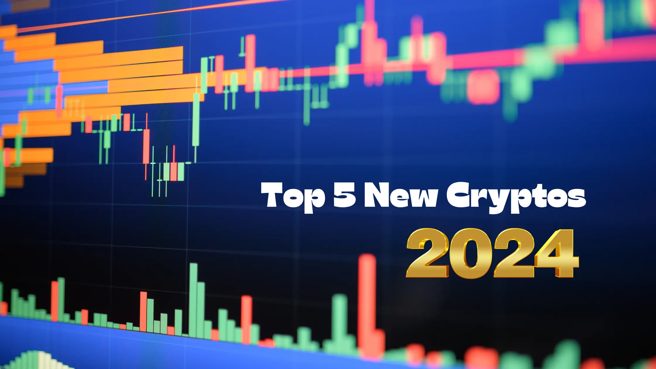 Top 5 New Cryptos to Buy in 2024