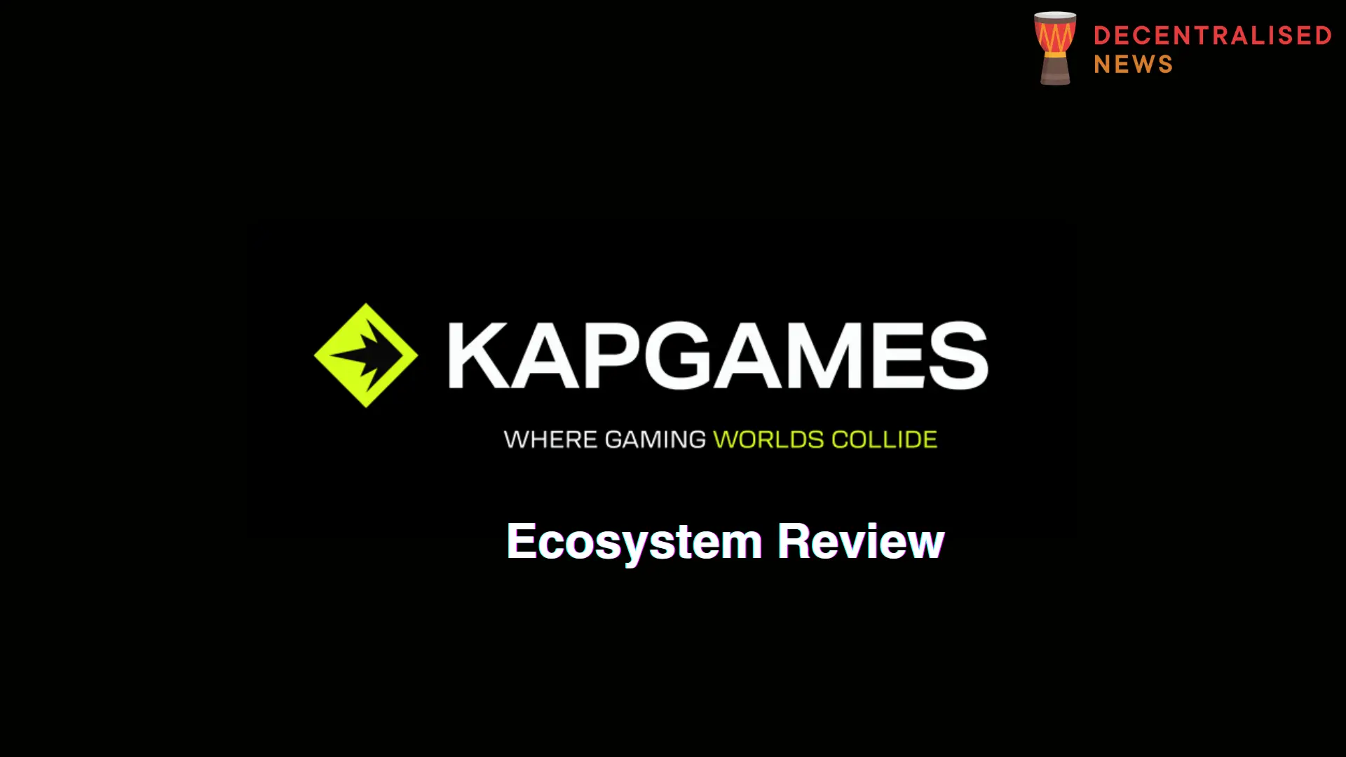 KAP Games Web3 Ecosystem Review