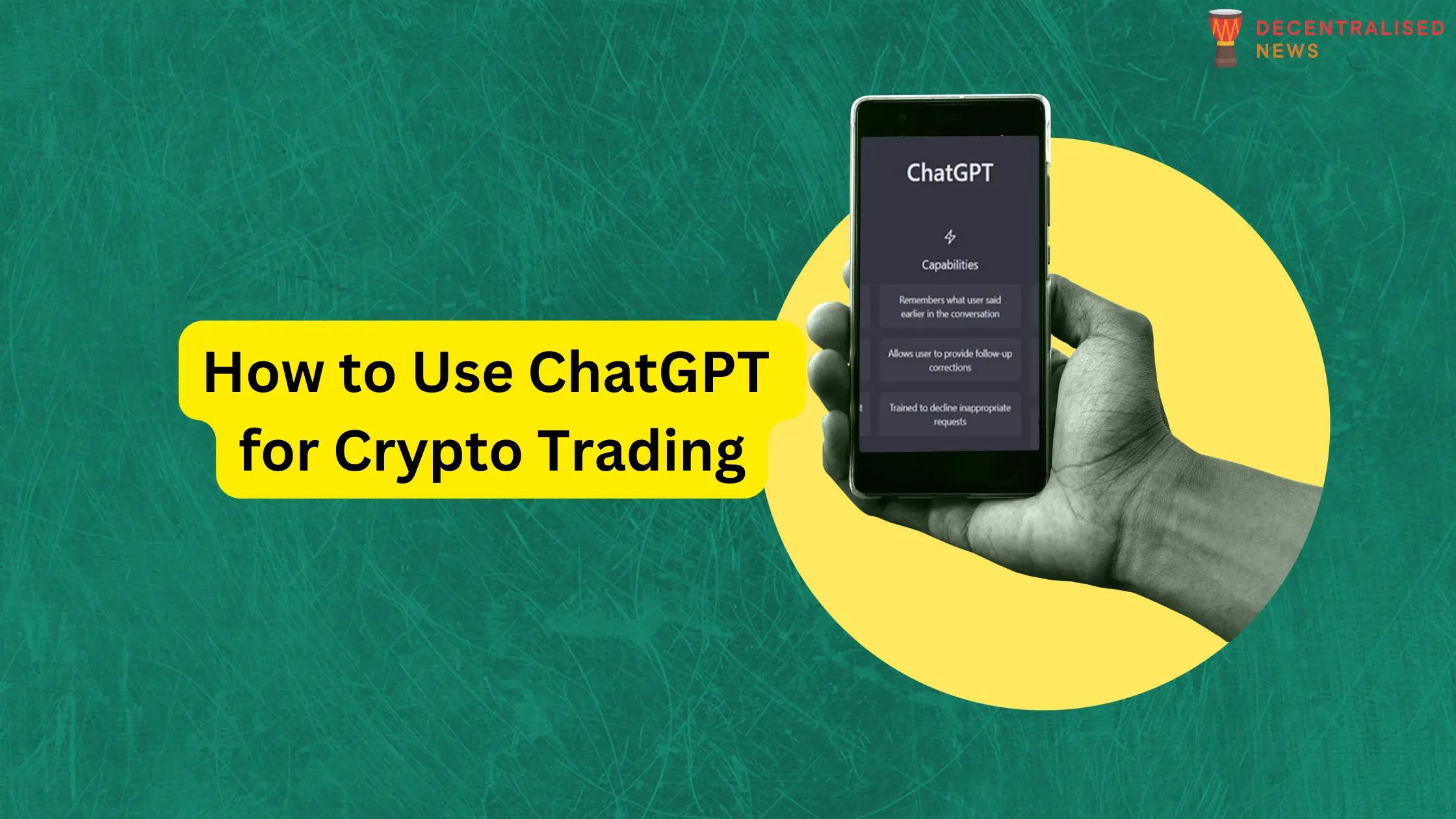 ChatGPT for Advanced Crypto Trading: A Step-by-Step Guide