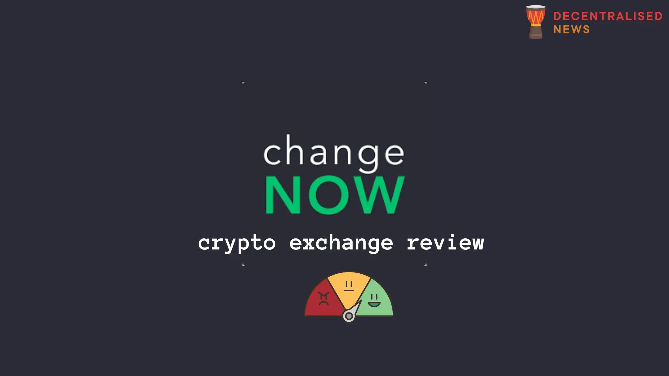 ChangeNow Crypto Exchange Review