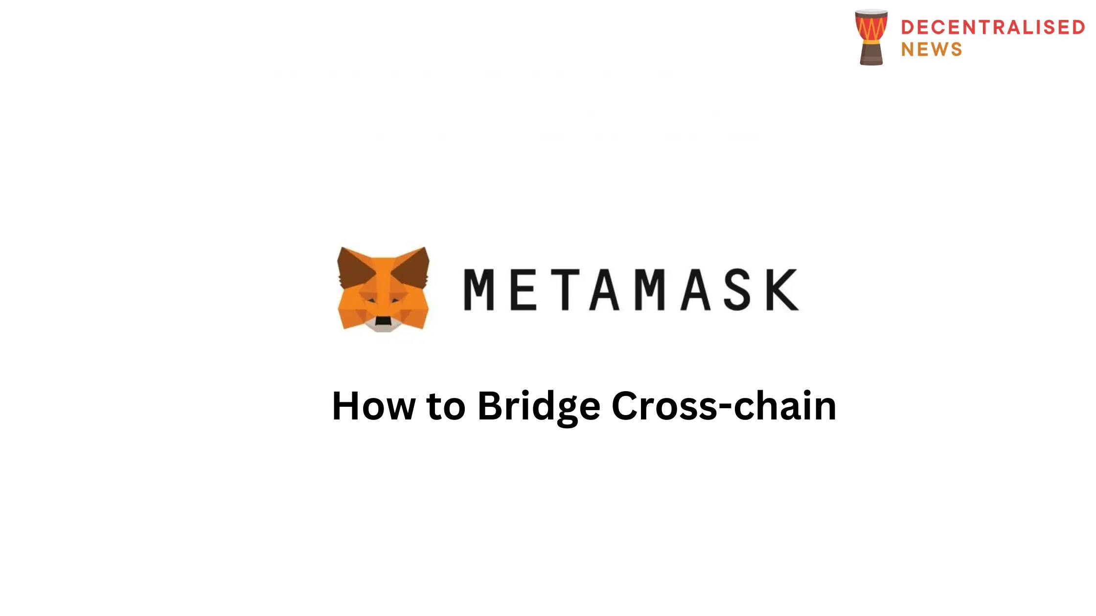 How to Bridge Crypto Using MetaMask Portfolio